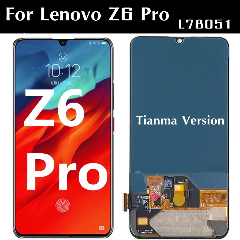 

6.39" OLED LCD For Lenovo Z6 PRO L78051 Touch screen LCD display integrated components Digitizer Assembly