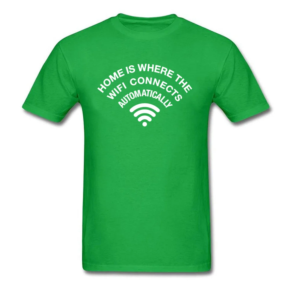 Geek Home_is_where_wifi_connects_2847 Short Sleeve Summer Tops Shirt Brand Crewneck Cotton Fabric Tshirts Men's Top T-shirts Home_is_where_wifi_connects_2847 green