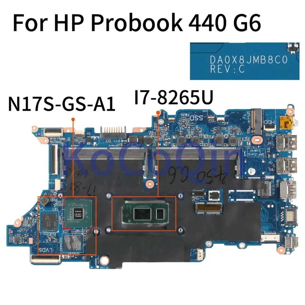 Best KoCoQin Laptop motherboard For HP Probook 440 G6 I7-8265U Mainboard N17S-GS-A1DAX8JMB18C0 N17S-GS-A