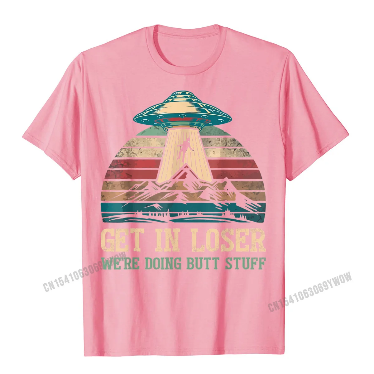 comfortable 100% Cotton Student Short Sleeve Tops & Tees Street Autumn Tshirts Birthday Clothing Shirt Company O-Neck Get In Loser Were Doing Butt Stuff T-Shirt Funny Camping T-Shirt__792 pink