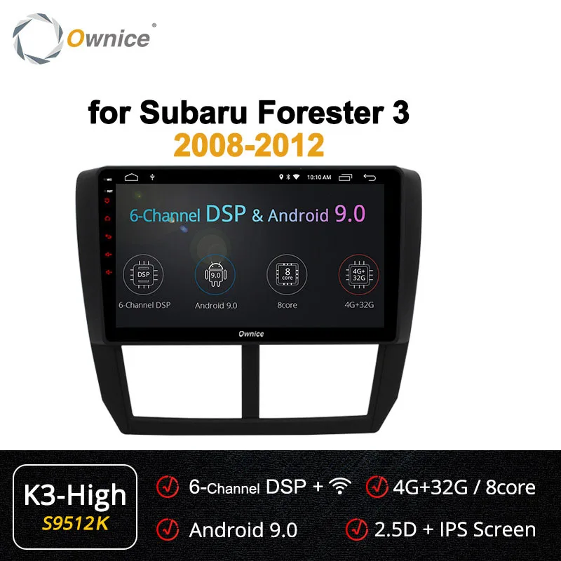 Ownice K1 K2 K3 K5 K6 2Din Android 8,1 8 ядерный автомобильный dvd-плеер gps Navi Радио для Subaru Forester 2008-2012 360 панорама DSP 4G - Цвет: S9512 K3-High
