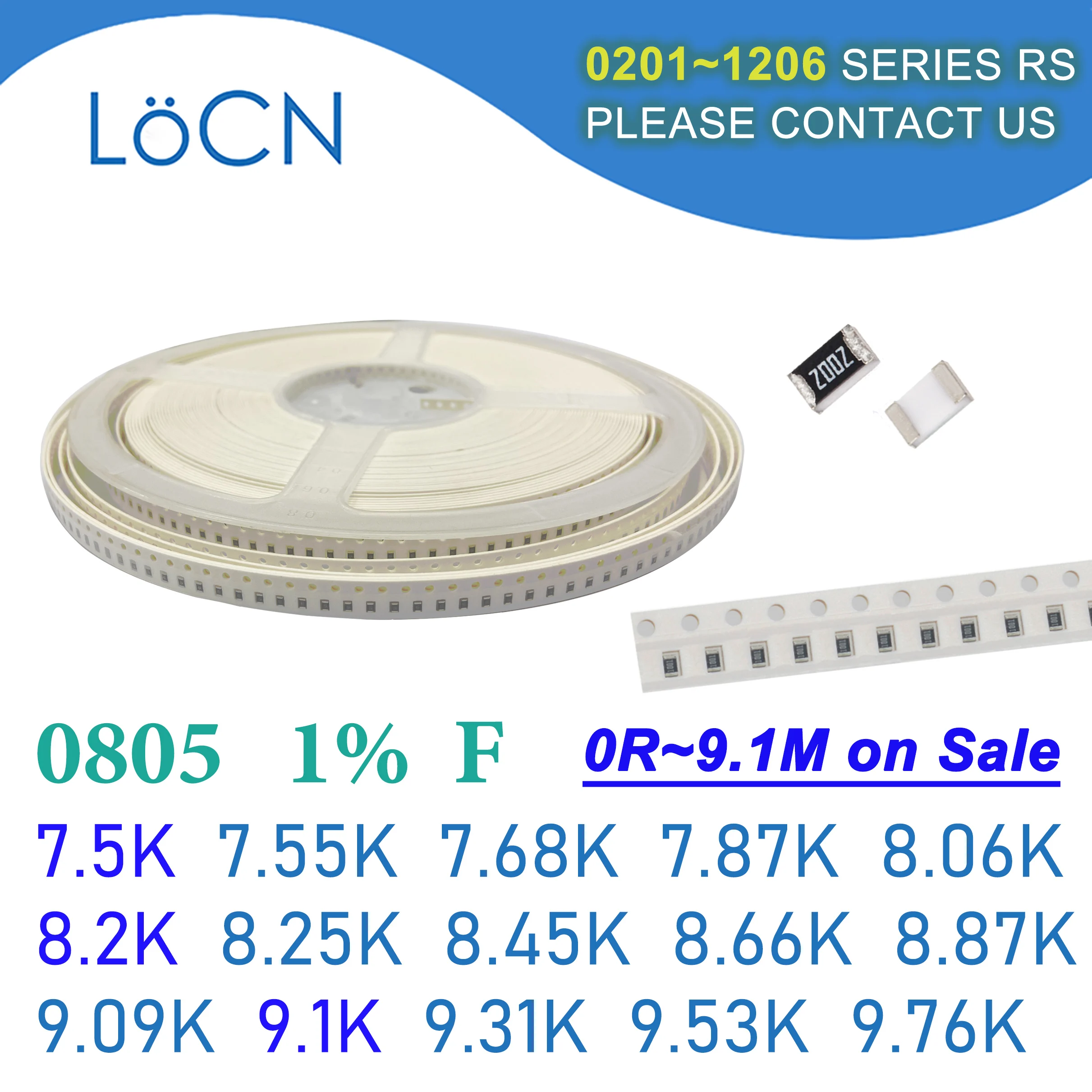 

0805 1% 5000PCS SMD Resistor F 7.5K 7.55K 7.68K 7.87K 8.06K 8.2K 8.25K 8.45K 8.66K 8.87K 9.09K 9.1K 9.31K 9.53K 9.76K 2012 OHM