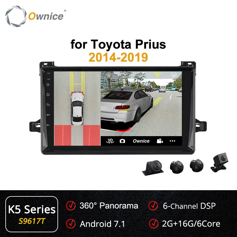 Ownice 4G+ 64G Восьмиядерный K3 K5 K6 автомобильный радиоприемник Android 9,0 плеер для Toyota Prius gps Navi авторадио 360 панорама DSP 4G LTE SPDIF - Цвет: S9617 K5