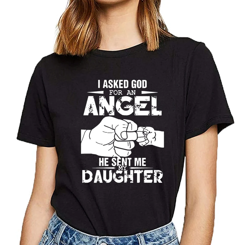 i asked god for an angel t shirt