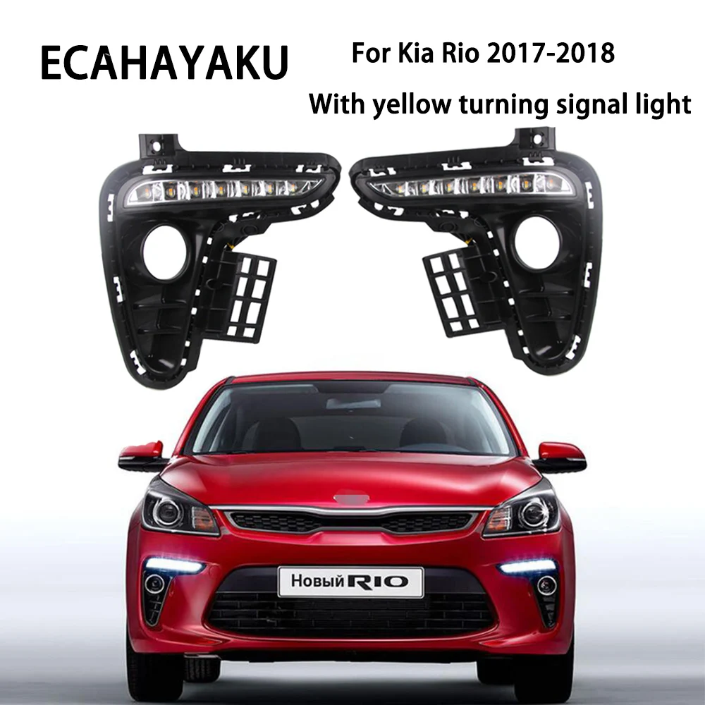 

ECAHAYAKU LED Daytime Running Light Car DRL Yellow Turning Signal Style Relay 12V Daylight fog light For Kia Rio K2 2017 2018