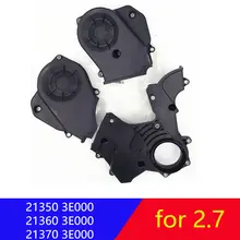 Genuine 3pcs Timing cover for Hyundai Santa fe 2.7 for Kia oprius 2.7 Azera 2.7 VQ2.7 213503E000 213603E000 213703E000