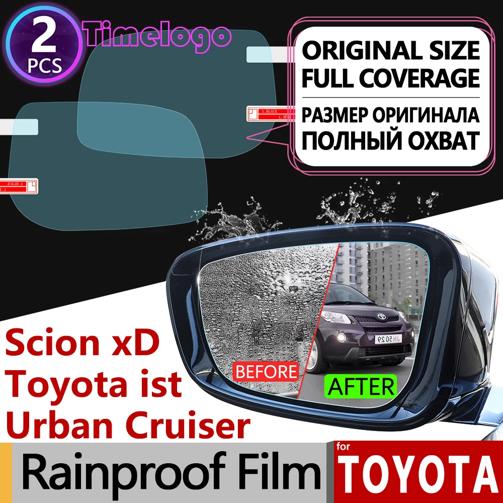 

For Toyota Urban Cruiser ist Scion xD 2008 - 2015 E150 Anti Fog Film Cover Rearview Mirror Rainproof Anti-Fog Films Accessories