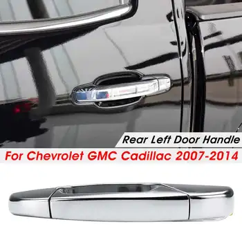 

Rear Left Chrome Exterior Car Door Handle Outside Door Handle For Chevrolet GMC For 2007 2008 2009 2010 2011 2012-2014