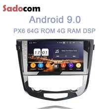 DSP PX6 10," 2 din Android 9,0 8 ядерный 4 Гб ОЗУ 64 ГБ Автомобильный dvd-плеер для Nissan Qashqai X-Trail- Авторадио Bluetooth 4,2