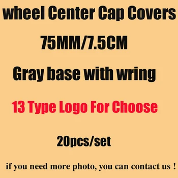 

20pcs 75MM 7.5CM 13 type Car Logo Emblem Wheel Center Cap Covers Wheel Hub Cap Gray Base with ring For W211 W203 W204 W124 W201