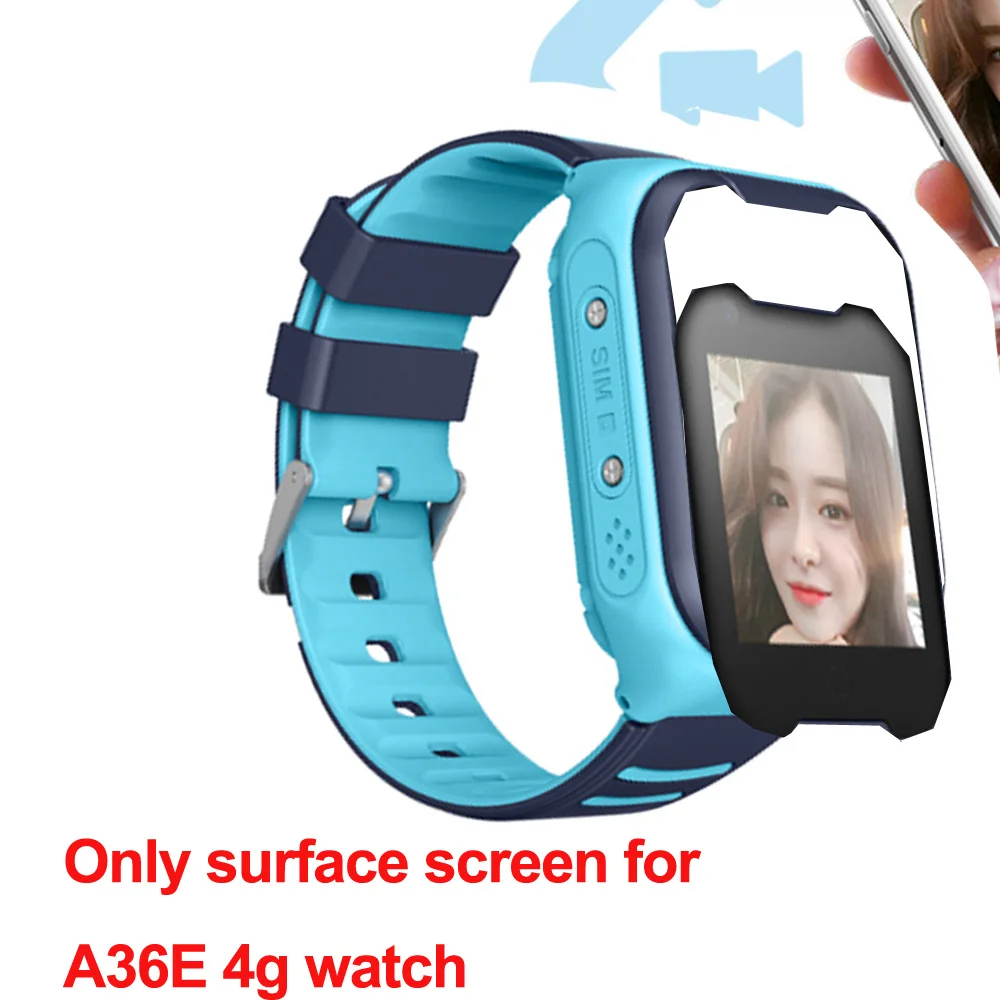 Surface screen for A36E 4g kids smart watch silica strap for A36E 4g kids smart watch