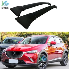 Новое поступление, багажник на крышу, перекладина на крышу, подходит для Mazda CX-3-,7075, алюминиевый сплав, надежный старый продавец, гарантия качества