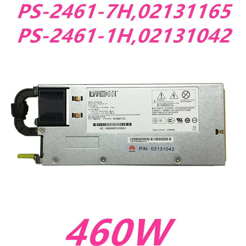 Блок питания для huawei RH1288V3 RH2288V3 2285 1288V2 460W Питание PS-2461-7H 02131165 PS-2461-1H 02131042 PS-2461-6F-LF