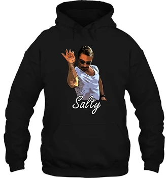 

Fashion Cool Funny Salt Bae Meme Salty Customized Printed Streetwear men women Hoodies Sweatshirts