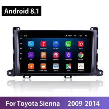 

Android 8.1 Car Radio For Toyota Sienna 2009 2010 2011 2012 2013 2014 Multimedia GPS Support USB FM SWC TV Mirror Link Carplay