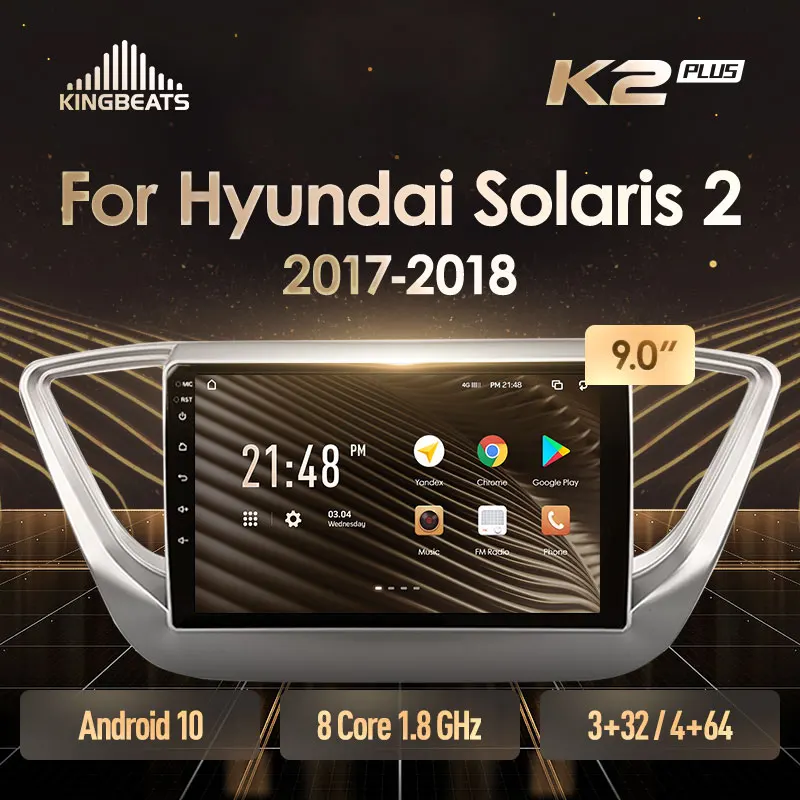 KingBeats штатное головное устройство For Hyundai Solaris 2 2017 - 2018 GPS Android 10 автомагнитола на