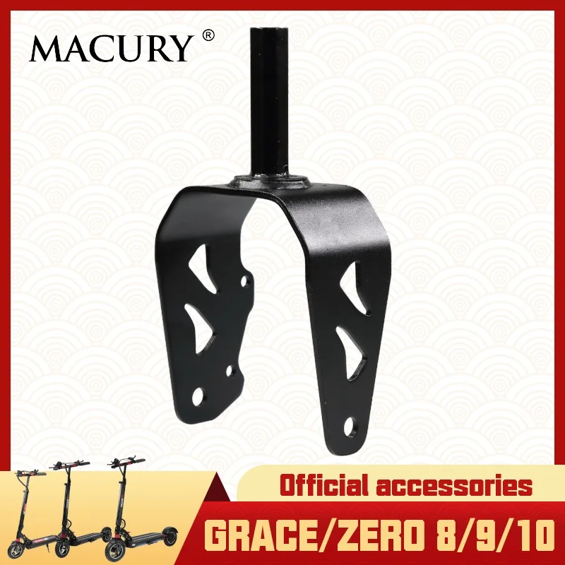 Front Fork for Grace & Zero 8 9 10 T8 T9 T10 Electric Scooter Wheel Mount Bracket Base Macury Original Spare Parts