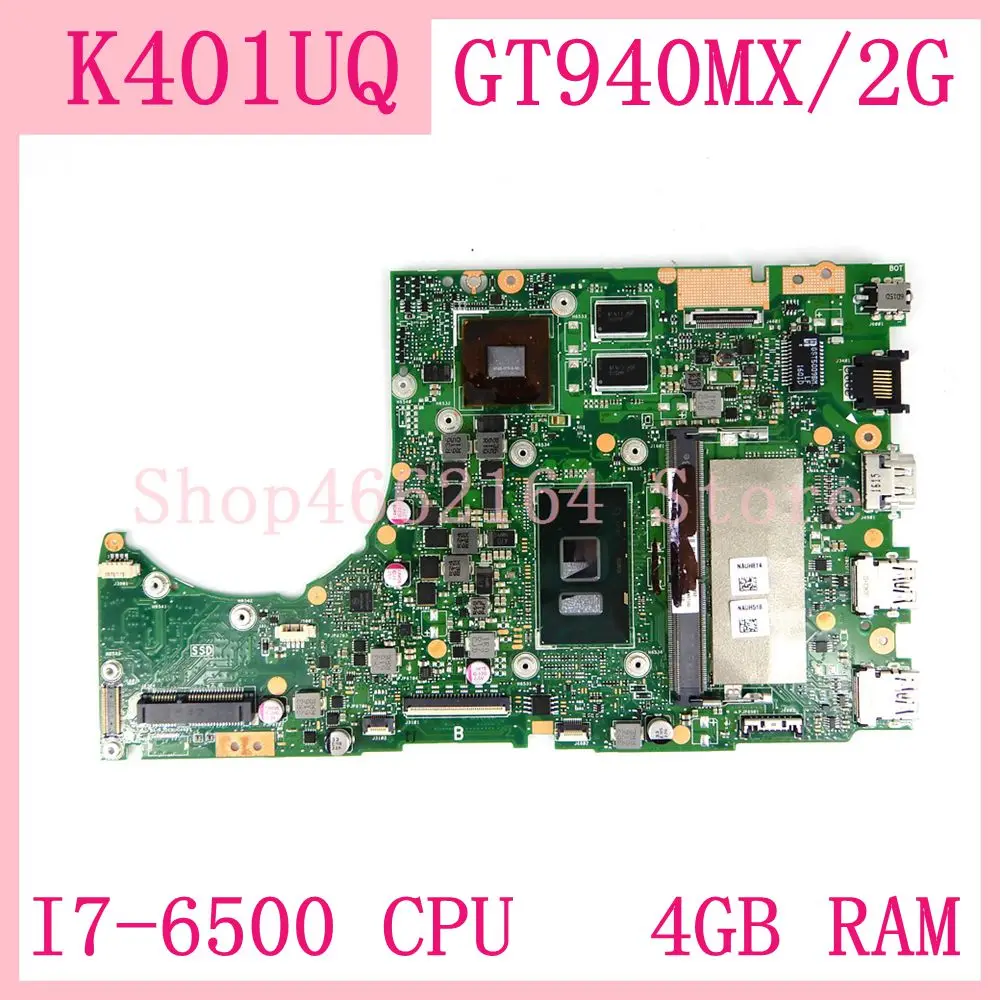K401UQ MAIN_BD._ 4G/I7-6500U/AS GT940MX/V2G Материнская плата ASUS K401U A401U K401UQK материнская для ноутбука
