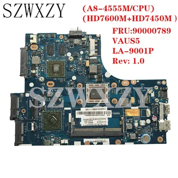 

For Lenovo Ideapad S405 Laptop Motherboard With (A8-4555M/CPU)(HD7600M+HD7450M) FRU:90000789 VAUS5 LA-9001P Rev: 1.0