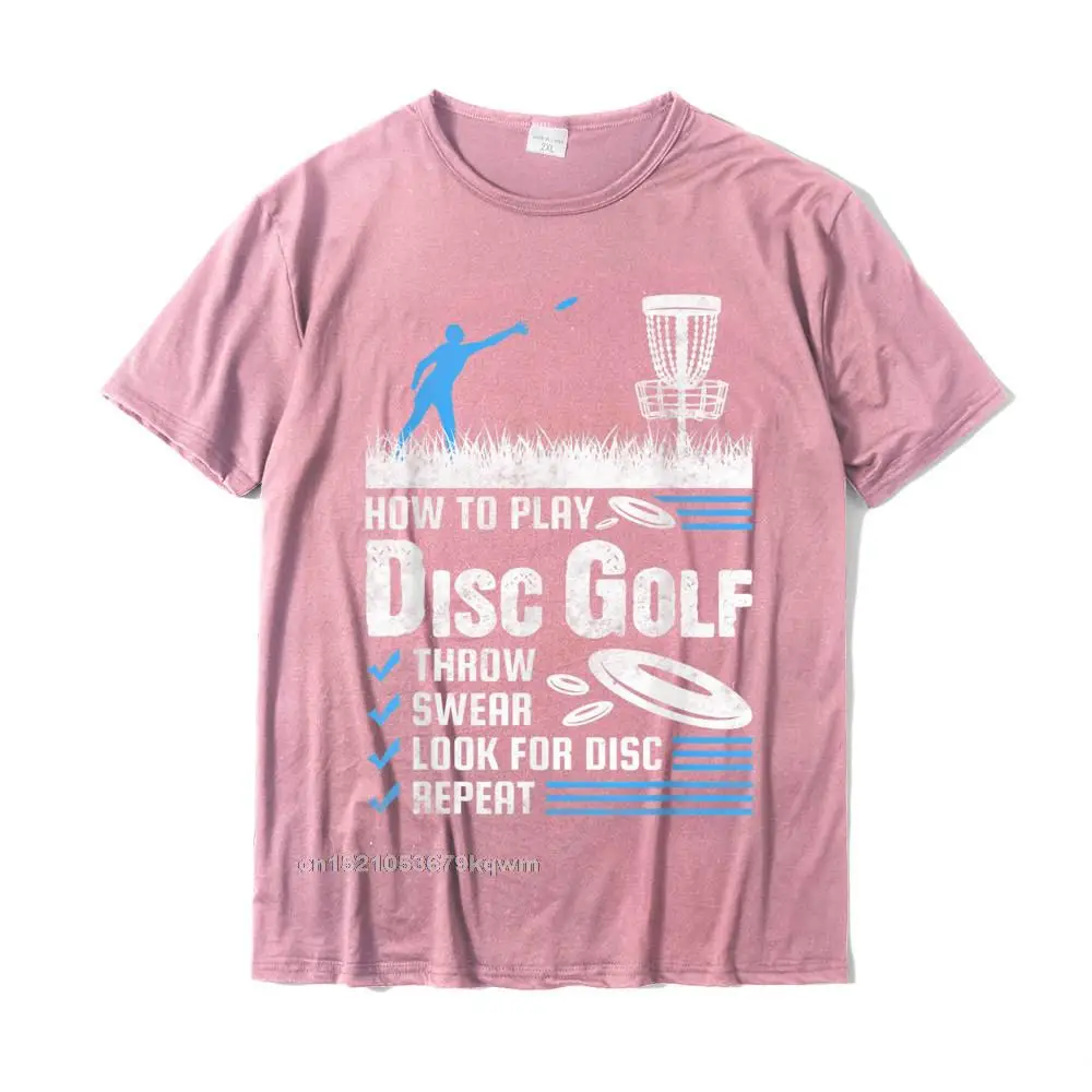 Summer Top T-shirts Short Sleeve Unique Brand Men April FOOL DAY Tees Unique Tee Shirt Crewneck Pure Cotton Wholesale Funny How To Play Disc Golf T-Shirt__4441 pink