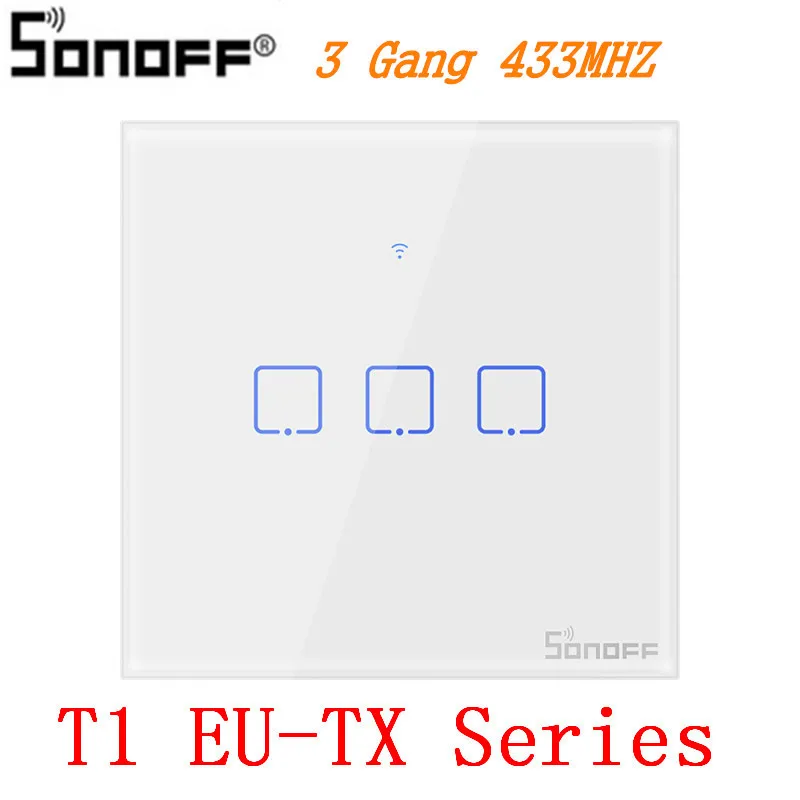 Интеллектуальный выключатель света SONOFF T1 EU/UK TX 1/2/3g 433 RF умный дом переключатель Wi-Fi Поддержка приложение eWelink автоматизации совместим с Google Home, Alexa, Amazon - Комплект: T1 EU-TX 3 Gang
