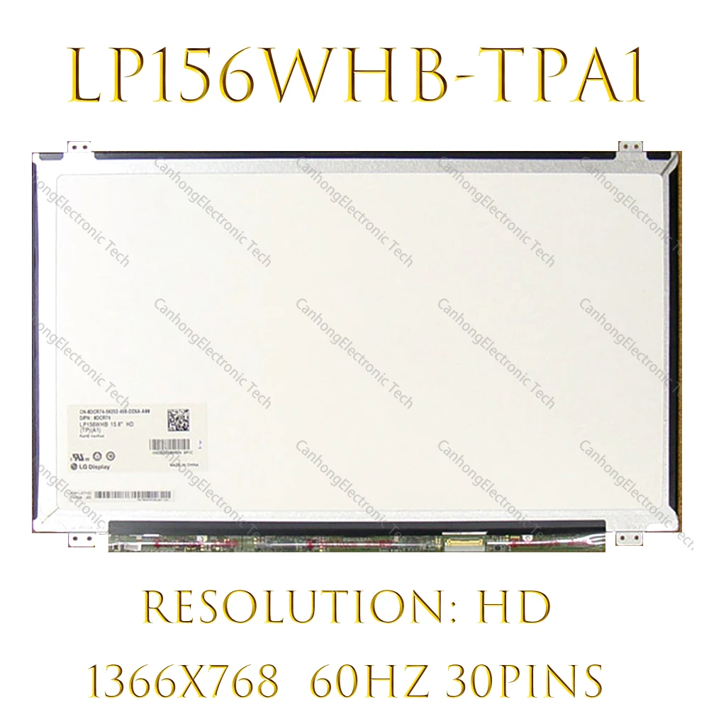 

15.6 Inch LP156WHB -TPA1 B1 C1 D1 LP156WH3 TP S1 A1 LP156WHU TPG1 HD 1366*768 LCD Screen EDP 30pin Laptop Display Slim Panel