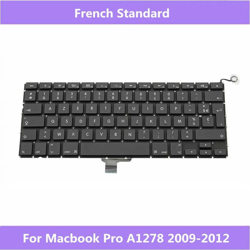 French Standard Laptop Keyboard For Macbook A1278 2009 2010 2011 FR Layout Replacement keyboard For Macbook A1278 2009-2012