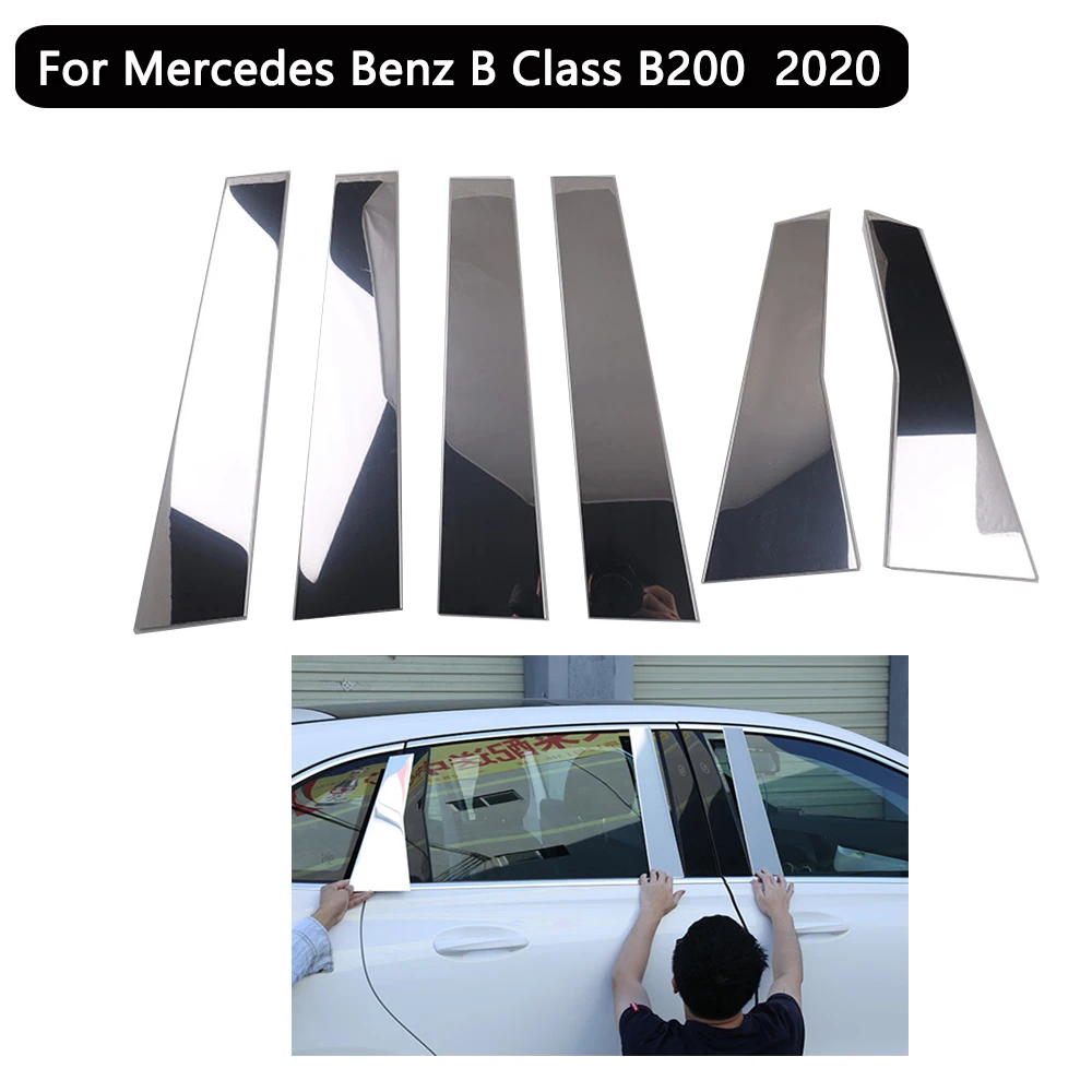 

Chrome Aluminum Alloy Car Window Rear Pillar Post Trim for Mercedes Benz B Class B200 2020