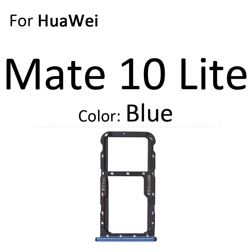 Sim Micro гнездо для sd-карты держатель Слот лоток ридер для Huawei Mate 10 Pro Lite адаптер контейнер Сменные соединительные детали - Цвет: For Mate10 Lite Blue