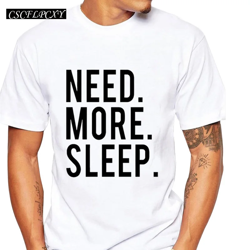 Мужская футболка с коротким рукавом основные рубашки тройника принтом Need More Sleep