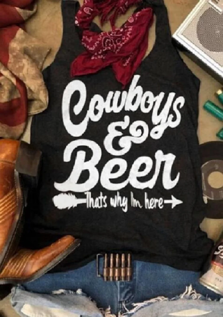 Cowboys& Beer thats why Im here жилет Модные и сексуальные футболки с графическим принтом пляжный стиль Топ с принтом Прямая