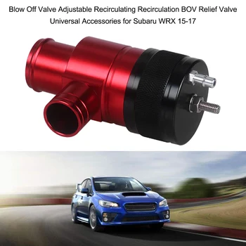 

Hot New Blow Off Valve WRX Adjustable Recirculating Recirculation BOV Relief Valve Universal Accessories for Subaru WRX 15-17