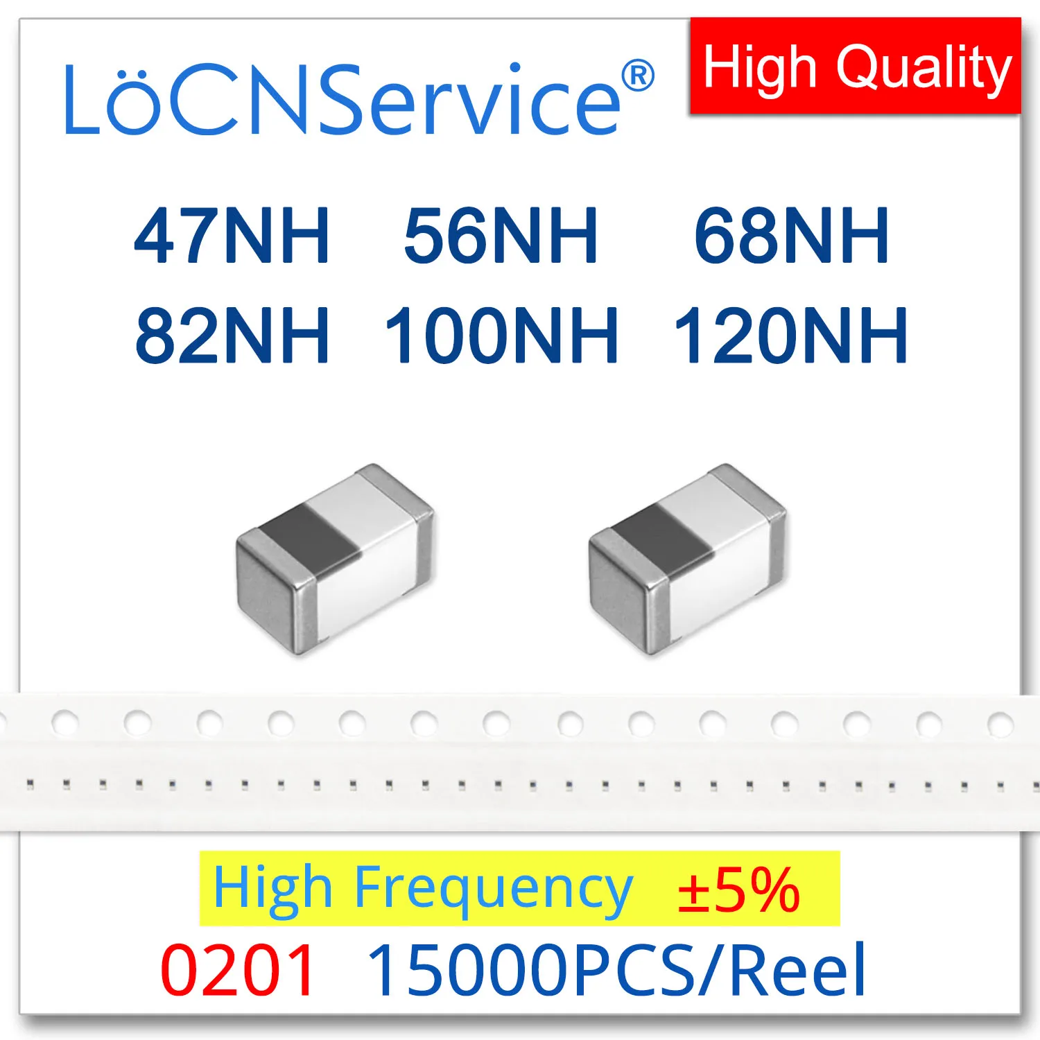 LoCNService 0201 15000 шт. 5% 47NH 56NH 68NH 82NH 100NH 120NH высокочастотные Многослойные ферритовые