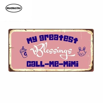 

HotMeiNi 13cm x 6.5cm for My Greatest Blessings Call Me Mimi Sign Funny Car Stickers Vinyl Truck RV VAN 3D JDM Anime Comic