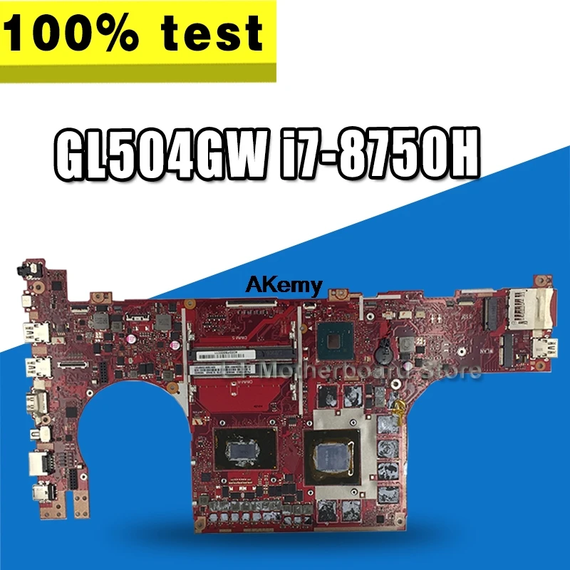 

GL504GW motherboard For ASUS ROG STRIX HERO II GL504GV GL504GW GL504 GL504GM GL504GS laptop motherboard RTX 2070 I7-8750H