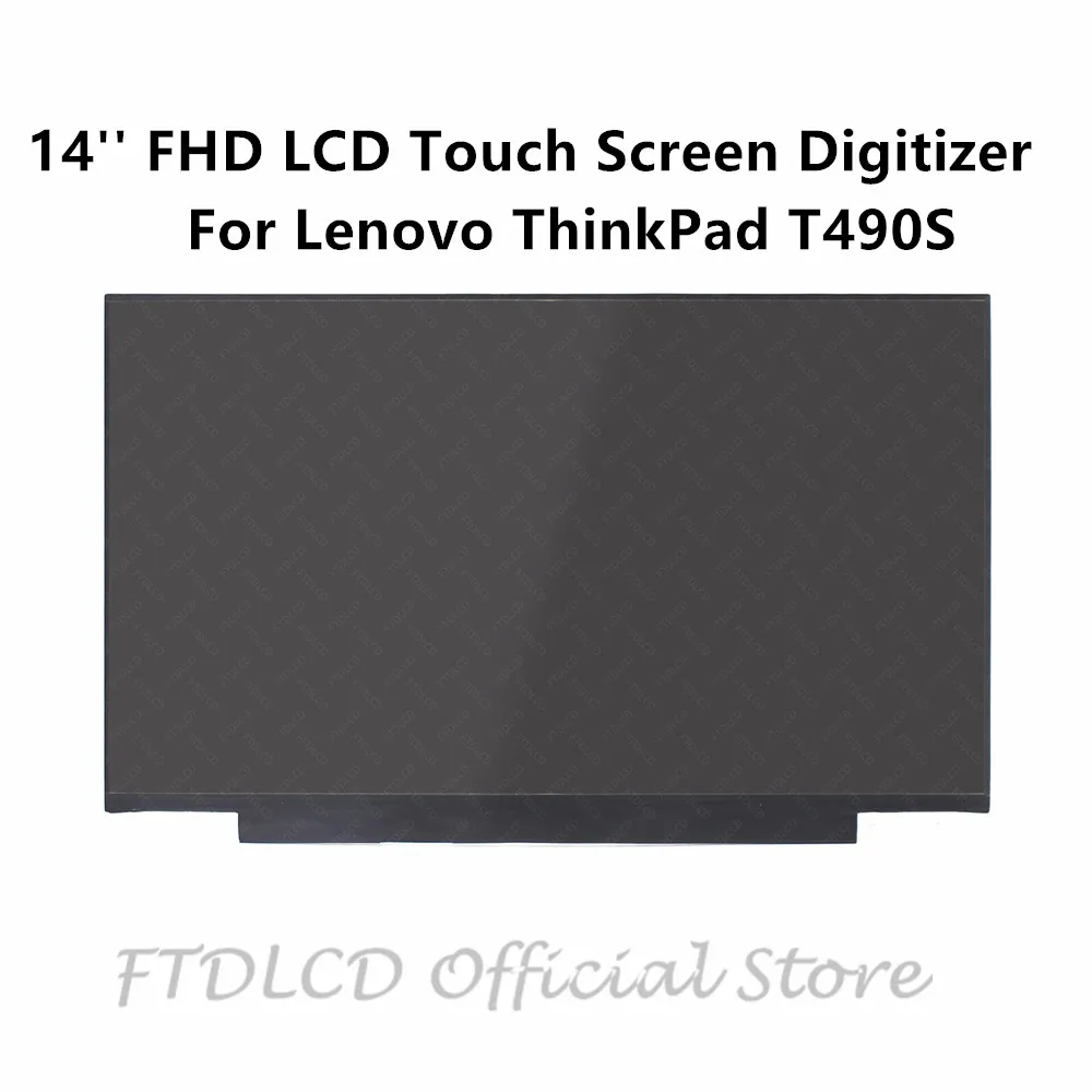 FTD lcd 14 ''1920x1080 FHD lcd сенсорный экран дигитайзер для lenovo ThinkPad T490S 20NX0035US 20NX0031US 20NX002HUS 20NX002LUS