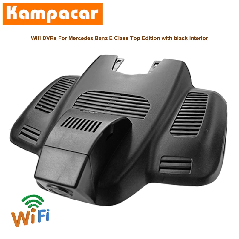 Видеорегистратор Kampacar с Wi Fi Автомобильная камера для Mercedes Benz GT E Class E350 E320 E220d w213 E213