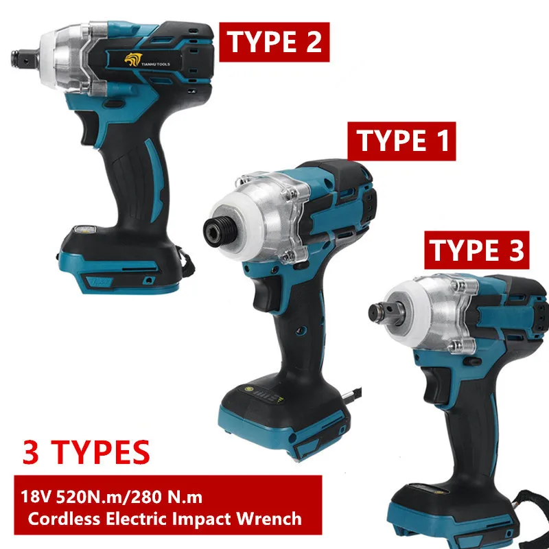 3Types 18V 520N.m/280 N.m Brushless Cordless Electric Impact Wrench Rechargeable 1/2 Socket Wrench Power Tool for Makita Battery