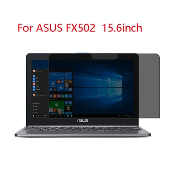 

For ASUS FX502 503 15.6inch laptop screen Privacy Screen Protector Privacy Anti-Blu-ray effective protection of vision