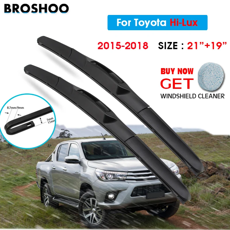 

Car Wiper Blade For Toyota Hi-Lux 21"+19" 2015-2018 Auto Windscreen Windshield Wipers Blades Window Wash Fit U Hook Arms