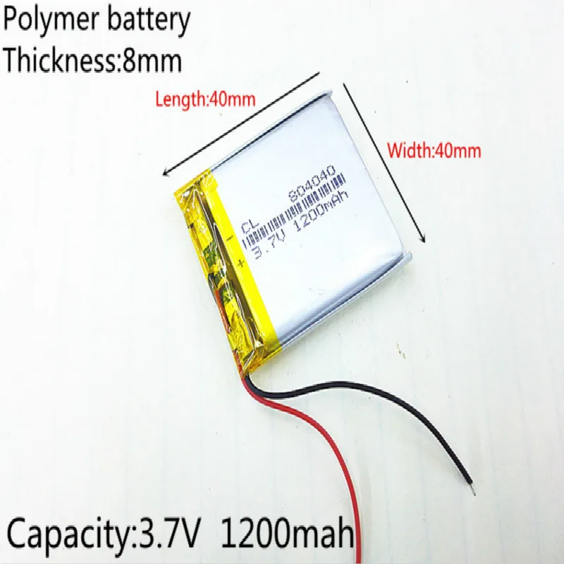 3.7V 1200mAh 804040 Lithium Polymer LiPo Rechargeable Battery ion cells For Mp3 Mp4 Mp5 DIY PAD DVD E-book bluetooth headset