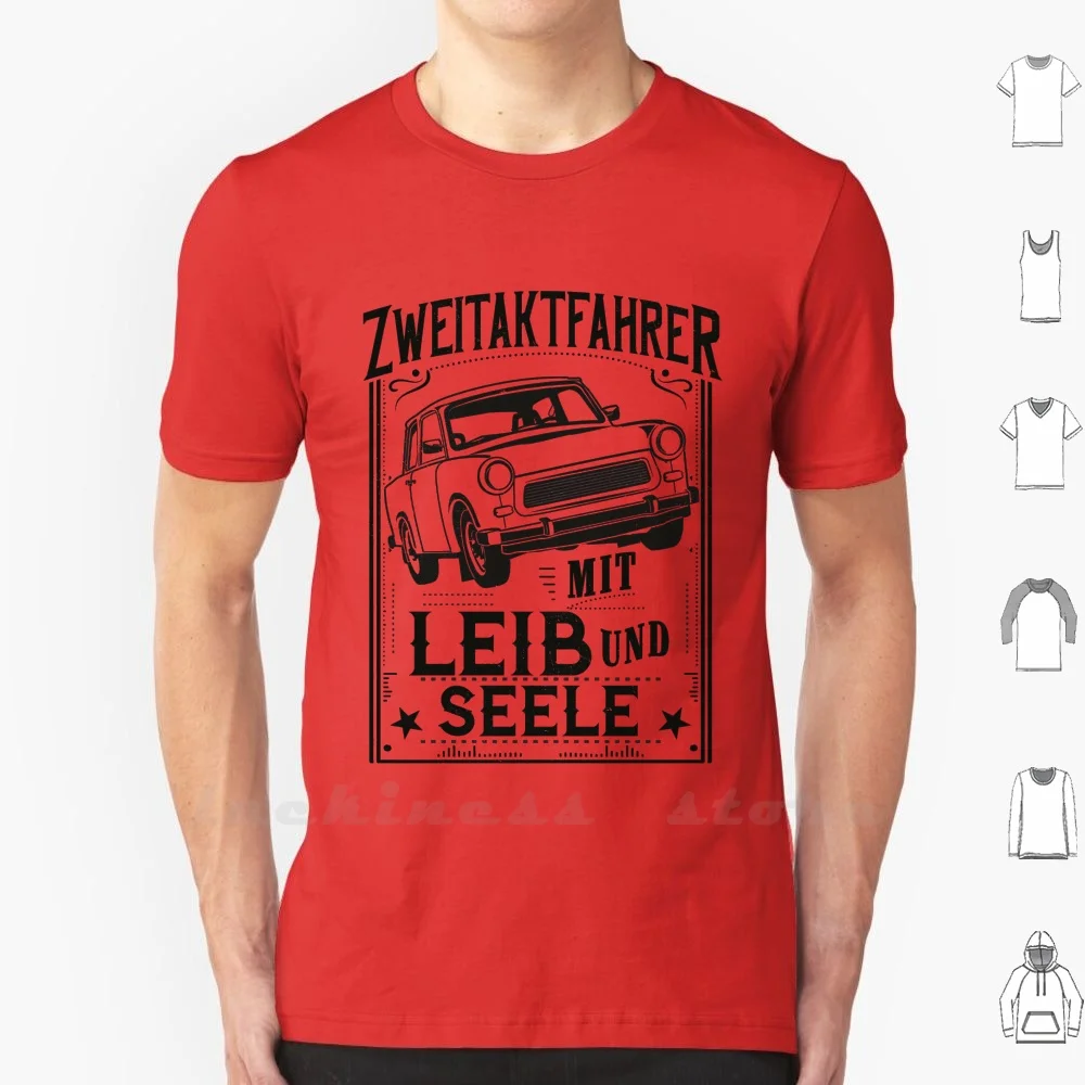 Trabant 601 "Driver A Due Tempi Con Cuore E Anima" T Shirt Cotone Stampa Fai Da Te 601 601 Regalo 601 Appassionato 601