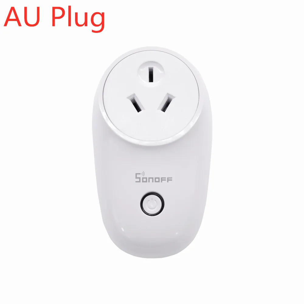 AU Plug Sonoff S26 Wi-Fi умная розетка EU/US/UK/CN/AU беспроводной штекер умный дом переключатель розетки работает с Alexa Google Home iftt - Комплект: AU Plug