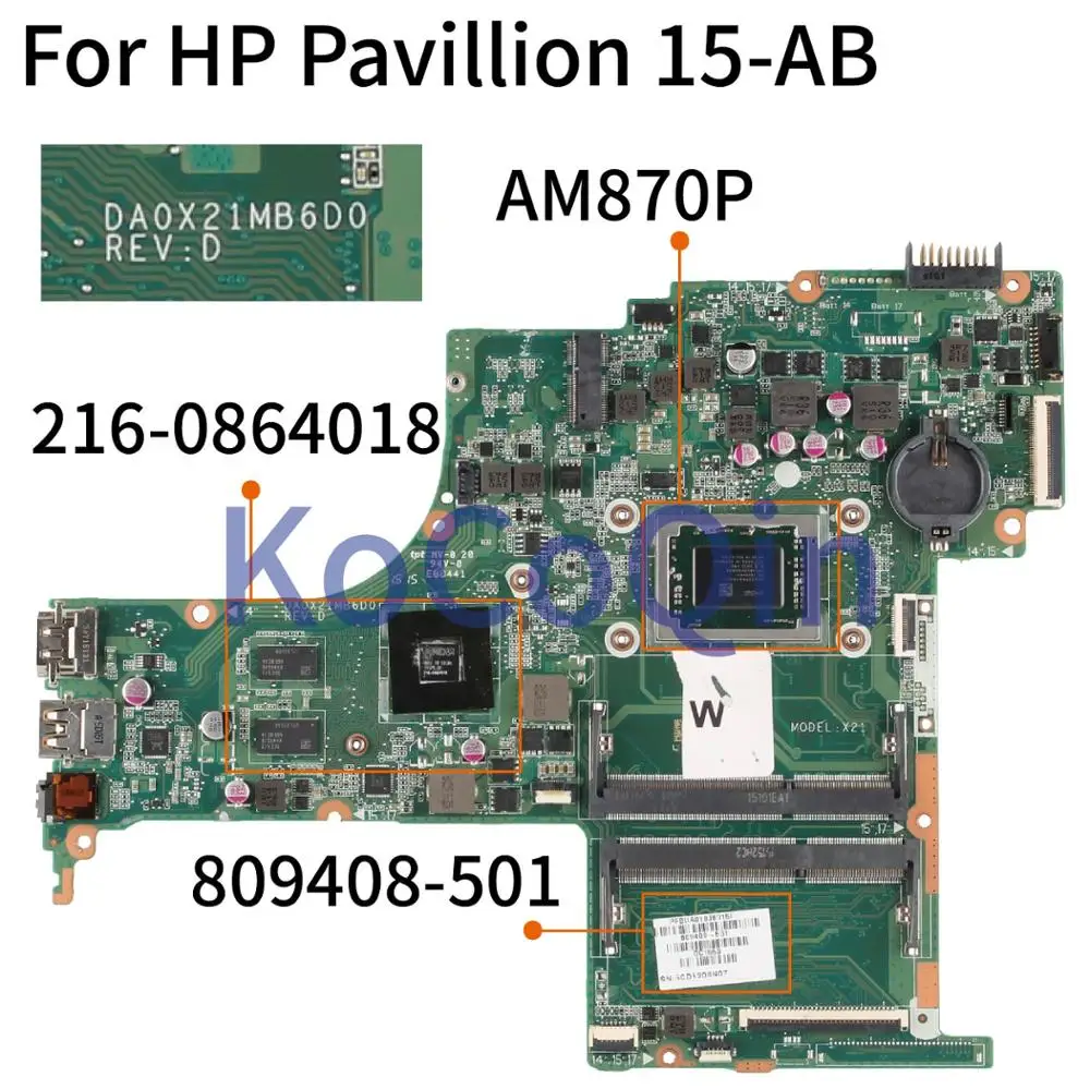 KoCoQin 809408-001 809408-501 Материнская плата для ноутбука HP павильон 15-AB A10-8700P R7M360 216-0864018