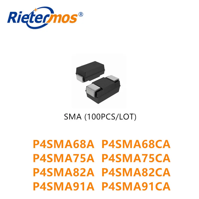 100PCS P4SMA68A P4SMA68CA P4SMA75A P4SMA75CA P4SMA82A P4SMA82CA P4SMA91A P4SMA91CA SMA HIGH QUALITY | Электроника
