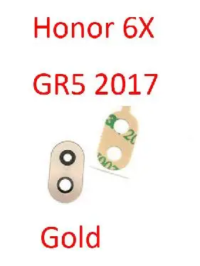 GR5 2017 Gold 2 шт./лот, для huawei honor 6X 7X 8X Y7 Pro Prime Y6 Y9 P20 P30 Lite GR5 задняя камера стекло объектив с клеем - Цвет: GR5 2017 Gold