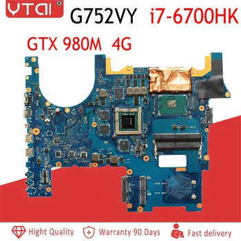 

G752VY motherboard for ASUS G752VY G752V G752 Laptop motherboard I7-6700HQ GTX980M-4G 100% fully tested