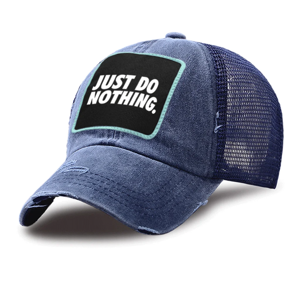 

JUST DO NOTHING Print Baseball Caps Sports Breathable Mesh Trucker Hats Unisex Outdoor Baseball Cap Cotton Hip Hop Snapback Hat