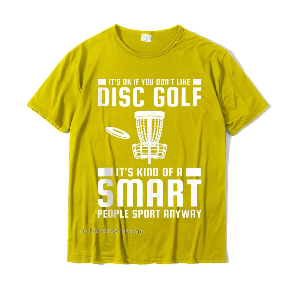 Customized Normal Short Sleeve Tops T Shirt April FOOL DAY Crew Neck Pure Cotton Mens T Shirts Normal Tshirts Funky Disc Golf Is Kind Of A Smart People Sport Tank Top__4449 yellow
