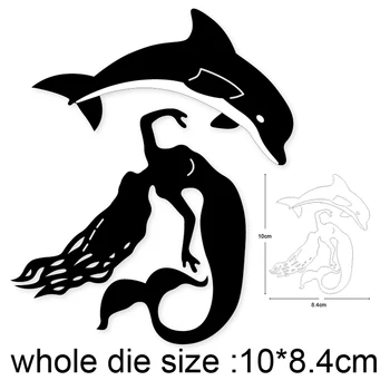 

2020 new metal dies Dolphin and Mermaid cutting dies Scrapbooking die cut paper craft knife mould blade punch stencil dies